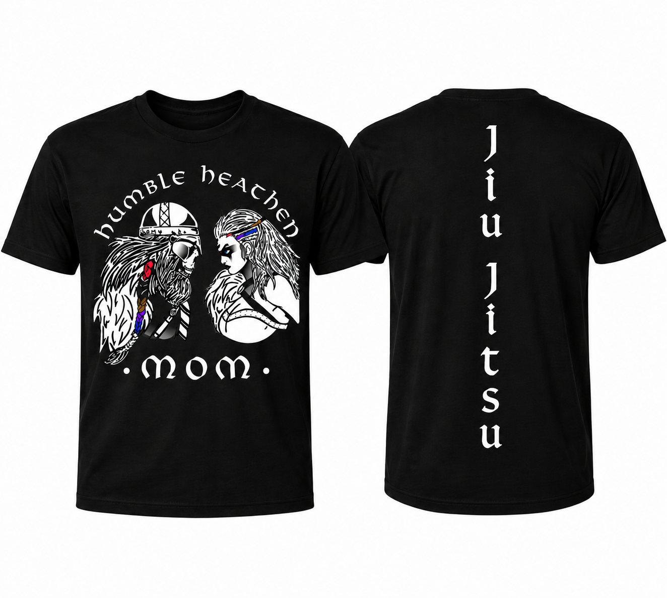 humble Mom shirt Jiu Jitsu down back